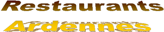 Restaurants
Ardennes 